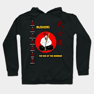 Bushido the wai of the warrior Hoodie